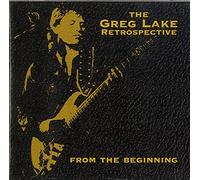Lake Greg - The Greg Lake Retrospective: From the Beginning