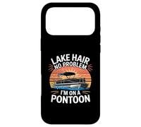 Lake Hair No Problem Im On A Pontoon Boat Life Case for iPhone 17 Pro Max