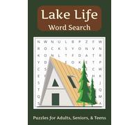 Lake Life Word Search Puzzle Book: Word Searches with Easy to Read Print about Lake Life, Cabins, and the Outdoors and More [ 6x9 inches, 110 pages ] ... for Vacation, Holiday, Relaxation
