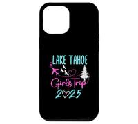 Lake Tahoe Girls Trip 2025 Vacation Party Matching Travel Case for iPhone 12 Pro Max