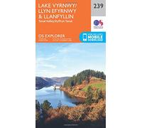 Lake Vyrnwy / Llyn Efyrnwy & Llanfyllin Map | Tanat Valley / Dyffryn Tanat | Ordnance Survey | OS Explorer Map 239 | Wales | Walks | Hiking | Maps | Adventure