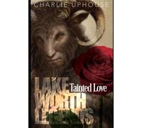 Lake Worth Legends: A Cryptid Paranormal Romance (Tainted Love)