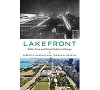 Lakefront: Public Trust and Private Rights in Chicago