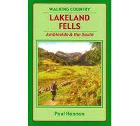 Lakeland Fells: Ambleside & the South: v. 30 (Walking Country S.)