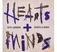 Lakeman, Seth - Hearts & Minds