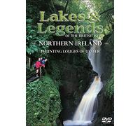 Lakes & Legends: Northern Ireland - Haunting Loughs of Ulster
