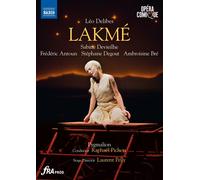 NAXOS – Lakmé (Paris 2022)