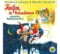 Lakomy,Reinhard & Ehrhardt,Monika - Josefine, die Weihnachtsmaus