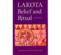 Lakota Belief and Ritual