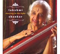 Lakshmi Shankar - Dancing in the Light