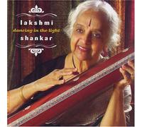 Lakshmi Shankar - Dancing in the Light