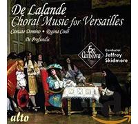 Lalande - De Lalande: Choral Music For Versailles