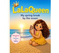 Lalaqueen: My Spring Break by the Ocean