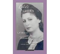 Lala's Story: A Memoir of the Holocaust (Jewish Lives - Memoir)