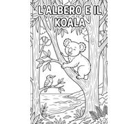 L'ALBERO E IL KOALA