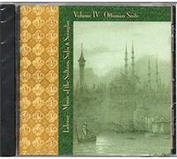 Lalezar: Music of the Sultans, Sufis & Seraglio, Vol. 4- Ottoman Suite by Lalezar Ensemble (2001-01-30)