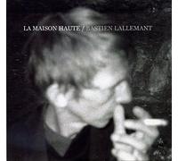 Lallemant, Bastien - La Maison Haute