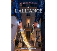 L'Alliance: Les Extra-Ordinaires : tome 2