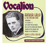 Lally, Arthur - Leave a Little for Me