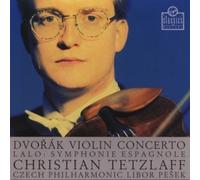 Tetzlaff:Pesek - Lalo/ Dvorak: Symphonie Espagnole, Violin Concerto