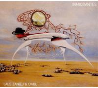 Lalo Zanelli & Ombu - Inmigrantes