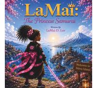 LaMai: The Princess Samurai