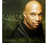 Lamar Campbell and Spirit of Praise - From The From Heart [Us Import]