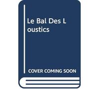 Lamarre Denis - Le Bal des Loustics