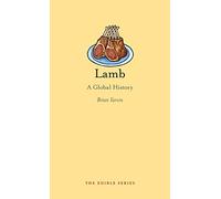 Lamb: A Global History (Edible)