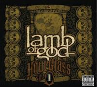 Lamb of God - Hourglass - Volume I - The Underground Years