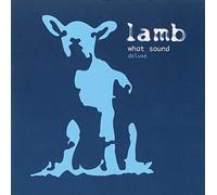 Lamb - What Sound: Deluxe Edition