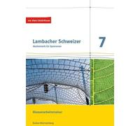 Lambacher Schweizer Mathematik 7. Ausgabe Baden-Württemberg: Klassen (Paperback)