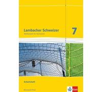 Lambacher Schweizer Mathematik 7. Ausgabe Rheinland-Pfalz: Arbeitshe (Broschüre)
