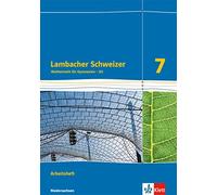Lambacher Schweizer Mathematik 7 - G9. Ausgabe Niedersachsen: Arbeit (Paperback)
