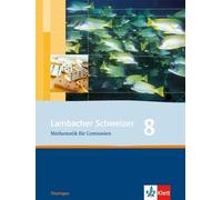 Lambacher Schweizer Mathematik 8. Ausgabe Thüringen: Schulbuch Klasse (Hardback)