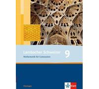 Lambacher Schweizer Mathematik 9. Ausgabe Thüringen: Schulbuch Klasse (Hardback)