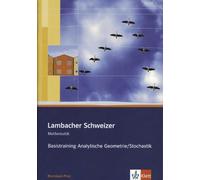 Lambacher Schweizer Mathematik Basistraining Analytische Geometrie/St (Hardback)