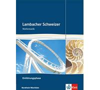 Lambacher Schweizer Mathematik Einführungsphase. Ausgabe Nordrhein-We (Hardback)