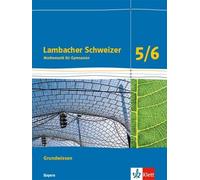 Lambacher Schweizer Mathematik Grundwissen 5/6. Ausgabe Bayern: Arbe (Broschüre)