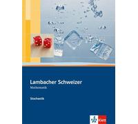 Lambacher-Schweizer. Sekundarstufe II. Stochastik Schülerbuch – Klett Verlag