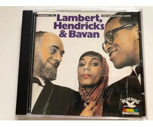 Lambert, Hendricks & Bavan - Swingin' Til the Girls Come Home