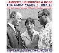 Lambert, Hendricks & Ross - The Early Years 1954-59