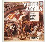 Lamberto Gardelli, Royal Philharmonic Orchestra - Verdi: Atilla Excerpts, Deutekom, Bergonzi, Milnes, Raimondi