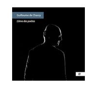 Chassy, Guillaume De - L'ame Des Poetes