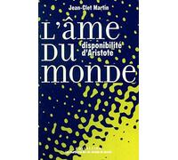 L'Ame du monde. Disponibilité d'Aristote