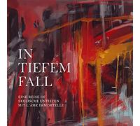 L'Ame Immortelle - In Tiefem Fall