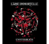 L'Ame Immortelle - Unsterblich: 20 Jahre L'Âme Immortelle
