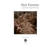 Lament for Absent Friends. Guitar Solo.