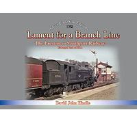 Lament of a Branch Line- 2nd Edition