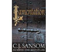Lamentation (The Shardlake series, 6)